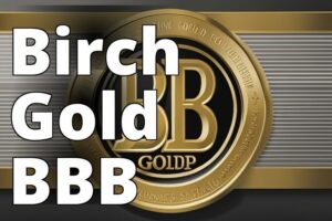 Birch Gold Group BBB Rating: Customer Satisfaction and Accreditation